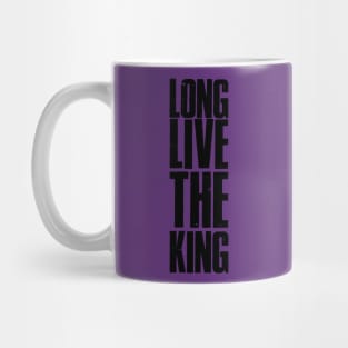 Long live th eking Mug